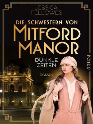 cover image of Die Schwestern von Mitford Manor – Dunkle Zeiten